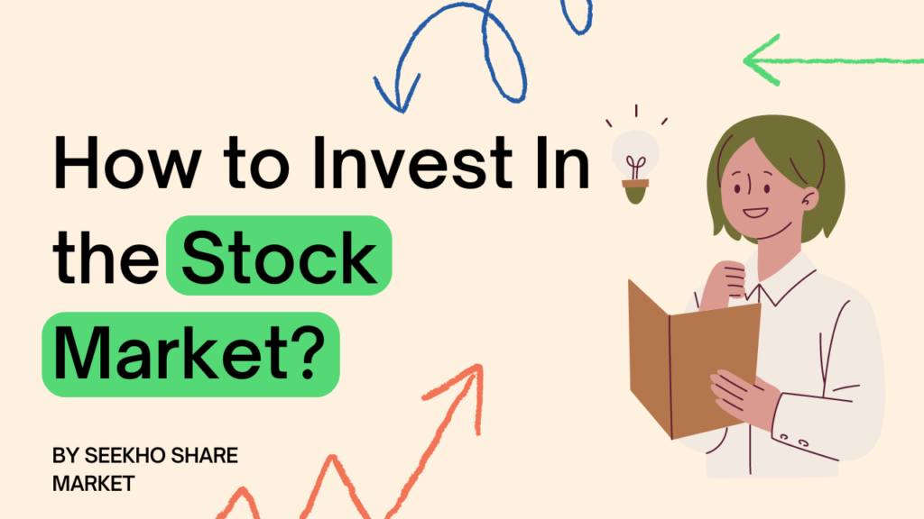 A Beginner’s Guide: How to Invest in the Stock Market