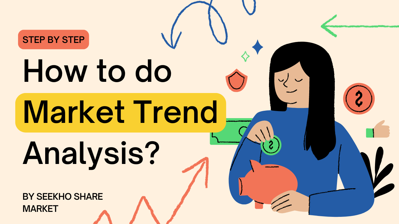How to do Market Trend Analysis?